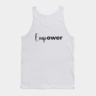 Empower Tank Top